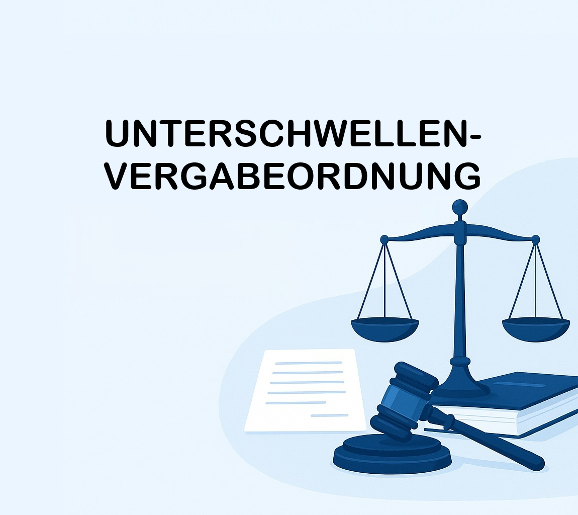 Unterschwellenvergabeordnung: Regeln, Pflichten, Chancen