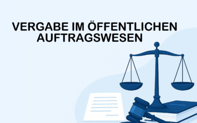 Vergabe im öffentlichen Auftragswesen: Recht, Praxis und Zukunft