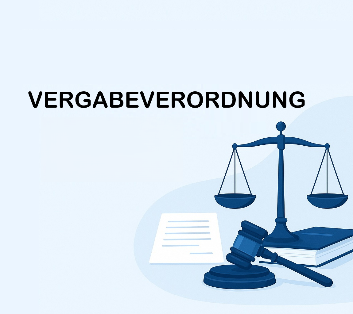 Vergabeverordnung (VgV) einfach erklärt: Recht, Pflichten, Praxis